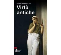 Virtù antiche