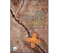 Virtù cristiane e corporate governance. Rimedi contro la crisi