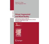 Virtual, Augmented and Mixed Reality: 18th International Conference, VAMR 2026, Held as Part of the 28th HCI International Conference, HCII 2026, ... July 26-31, 2026, Proceedings, Part II