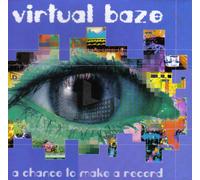 Virtual Baze - A Chance to...
