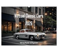 Virtual Classic Cars (Wandkalender 2026 DIN A2 quer), CALVENDO Monatskalender: Klassische Fahrzeugbilder, mit KI generiert