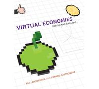 Virtual Economies: Design and Analysis