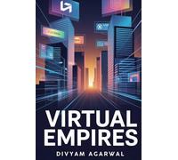 Virtual Empires: Building Brands in Augmented Reality