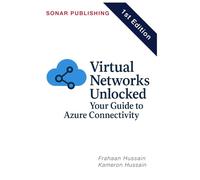 Virtual Networks Unlocked: Your Guide to Azure Connectivity