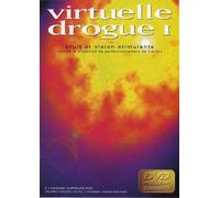Virtuelle drogue, vol. 1 : bruit et vision stimulants
