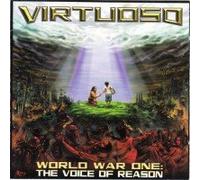 Virtuoso - Ww1: the Voice of Reason