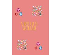 Virtuous Woman - I’m not perfect BUT I’m perfectly me.