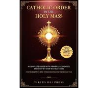Virtus Dei Press Catholic Order of the Holy Mass (Tascabile)