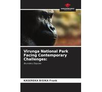 Virunga National Park Facing Contemporary Challenges:: Boundary Disputes
