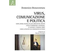 Virus, comunicazione e politica