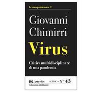 Virus. Critica multidisciplinare di un'epidemia