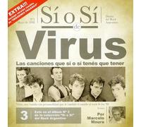 Virus - Si O Si-Diario Del Rock Argentino