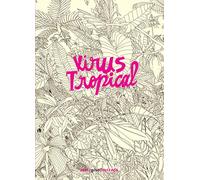 VIRUS TROPICAL