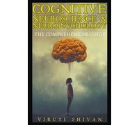 Viruti Satyan S Cognitive Neuroscience & Neuropsychology - The Compr (Tascabile)