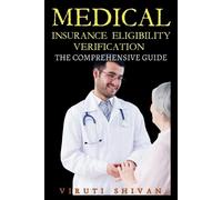 Viruti Satyan S Medical Insurance Eligibility Verification - The Com (Tascabile)