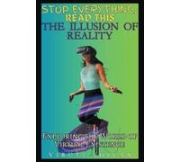 Viruti Satyan Shivan The Illusion of Reality (Tascabile)
