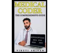 Viruti Shivan Medical Coder - The Comprehensive Guide (Tascabile)