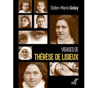 Visages de Thérèse de Lisieux
