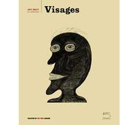 Visages. Ediz. a colori