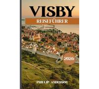 Visby Reiseführer 2026