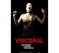 Visceral: Between The Ropes Of Madness (DVD) Felip Eluti José Manuel García