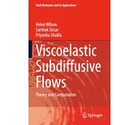 Viscoelastic Subdiffusive Flows: Theory and Computation
