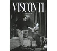 Visconti. Cinema theatre opera - [Grafiche Step]