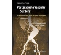 Vish Bhattachar Postgraduate Vascular Surgery: A Candidate's (Copertina rigida)