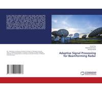 Vishal Das Rabindranath Bera S Adaptive Signal Processing for Beamfo (Tascabile)