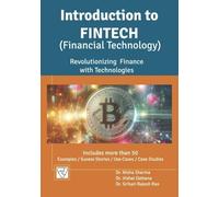 Vishal Dattana Srihari Rajesh Rao Nisha Sharm Introduction to FinTec (Tascabile)