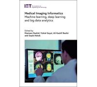 Vishal Goyal Medical Imaging Informatics (Copertina rigida)