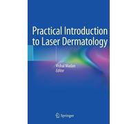 Vishal Madan Practical Introduction to Laser Dermatology (Copertina rigida)