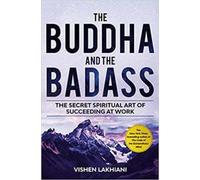 Vishen Lakhiani The Buddha and the Badass (Tascabile)