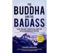 Vishen Lakhiani The Buddha and the Badass (Tascabile)