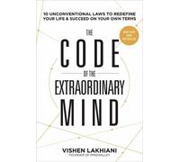Vishen Lakhiani The Code of the Extraordinary Mind (Tascabile)