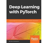 Vishnu Subramanian Deep Learning with PyTorch (Digital)