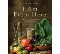 Vishwesh Bhatt I Am From Here (Copertina rigida)