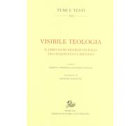 Visibile teologia. Il libro figurato in Italia tra Cinquecento e Seicento ...