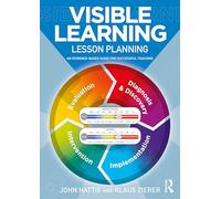 John Hattie Klaus Zierer Visible Learning: Lesson Planning (Tascabile)