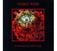 Visible Wind - Moment Beyond Time (US Import)