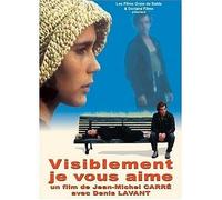 Visiblement Je Vous Aime