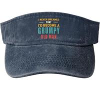 Visiera Parasole I Never Dreamed That I'd Become A Grumpy Old Man Visor cap Unisex Cappello da Baseball UV Protezione Berretto da Baseball per Ciclismo Sport Pesca