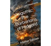 Visigothic: The Barbarians of Midgard: Master Edition