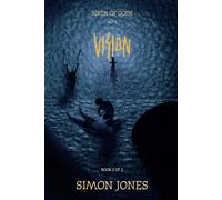 Vision: Birth of Gods - Act 1 (Book 2 of 2)