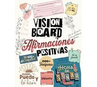 Vision Board Afirmaciones Positivas: Over 200 Inspiring Quotes and Retro Images in Spanish to Empower and Manifest Your Dreams. Perfect Clip Art to ... Paper Crafts and More Creative Projects