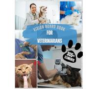 Vision Board Book for Veterinarians