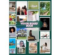 Vision Board Clip Art Book for Women: Create Powerful Vision Boards from 700+ Inspiring Pictures, Words and Affirmation Cards (Vision Board Magazines) (Vision Board Supplies)