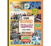 Vision Board Clip Art Volume 1: For Teens, Boys & Girls , 400 +Elements