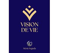 VISION DE VIE: Carnet du Processus d'accompagnement de fin d'année