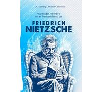 Visión del hombre en el pensamiento de Friedrich Nietzche